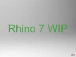 Rhino 7.0 WIP